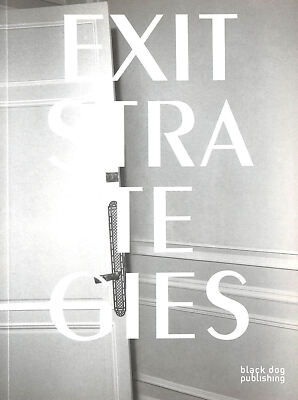 Exit Strategies by Rut Blees-Luxemburg