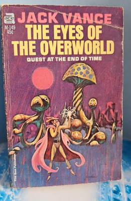 Jack Vance. Die Augen der Überwelt. Ace Sci-Fi Fantasy 1966
