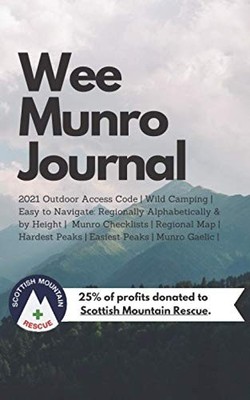 Wee Munro Journal: 2021 Outdoor Access Code | Wild Camping | Eas