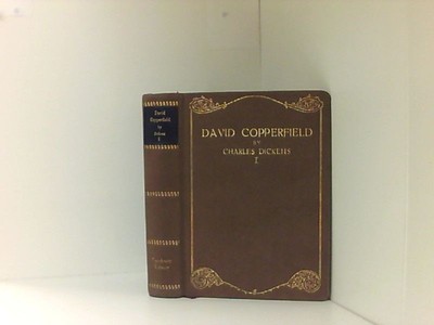David Copperfield = The Personal History of David Copperfield. In Three Volumes.