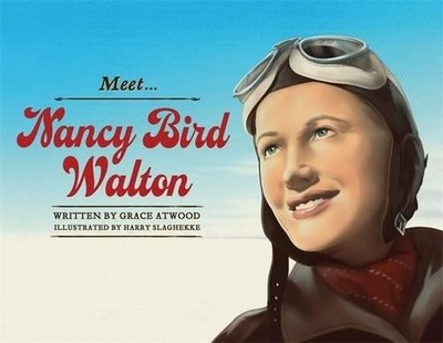 Grace Atwood Meet... Nancy Bird Walton (Hardback)