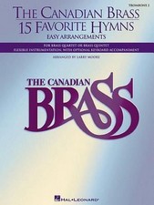 The Canadian Brass: 15 Favorite Hymns, Trombone 2: Easy Arrangements (English) P