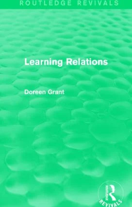 Learning Relations (Routledge Revivals)