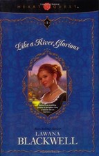 Like a River Glorious
