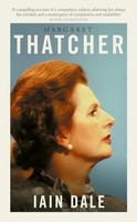 Margaret Thatcher | The Prime Ministers Series | Iain Dale | Buch | Englisch