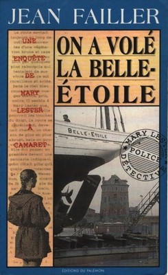 On a volé la Belle-Etoile - Jean Failler - V1530158