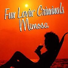 Mimosa von Fun Lovin Criminals | CD | Zustand sehr gut