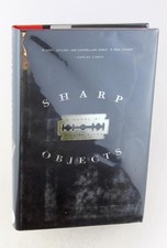 Product Image: Signed First Edition Flynn, Gillian - Sharp Objects: A Novel Shaye Areheart Book