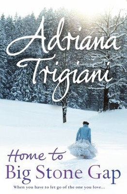 Home to Big Stone Gap,Adriana Trigiani- 9780743263702