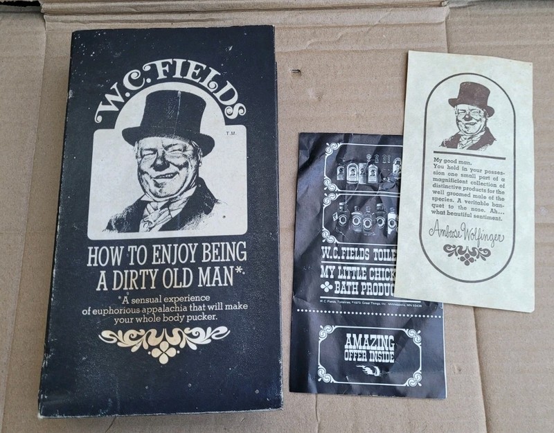 W.C. Fields Gold Cologne 1972 “ How to Enjoy Being A Dirty Old Man, New Old Stoc