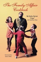 The Family Affair Cookbook Kathy Garver Taschenbuch Kartoniert / Broschiert 2009