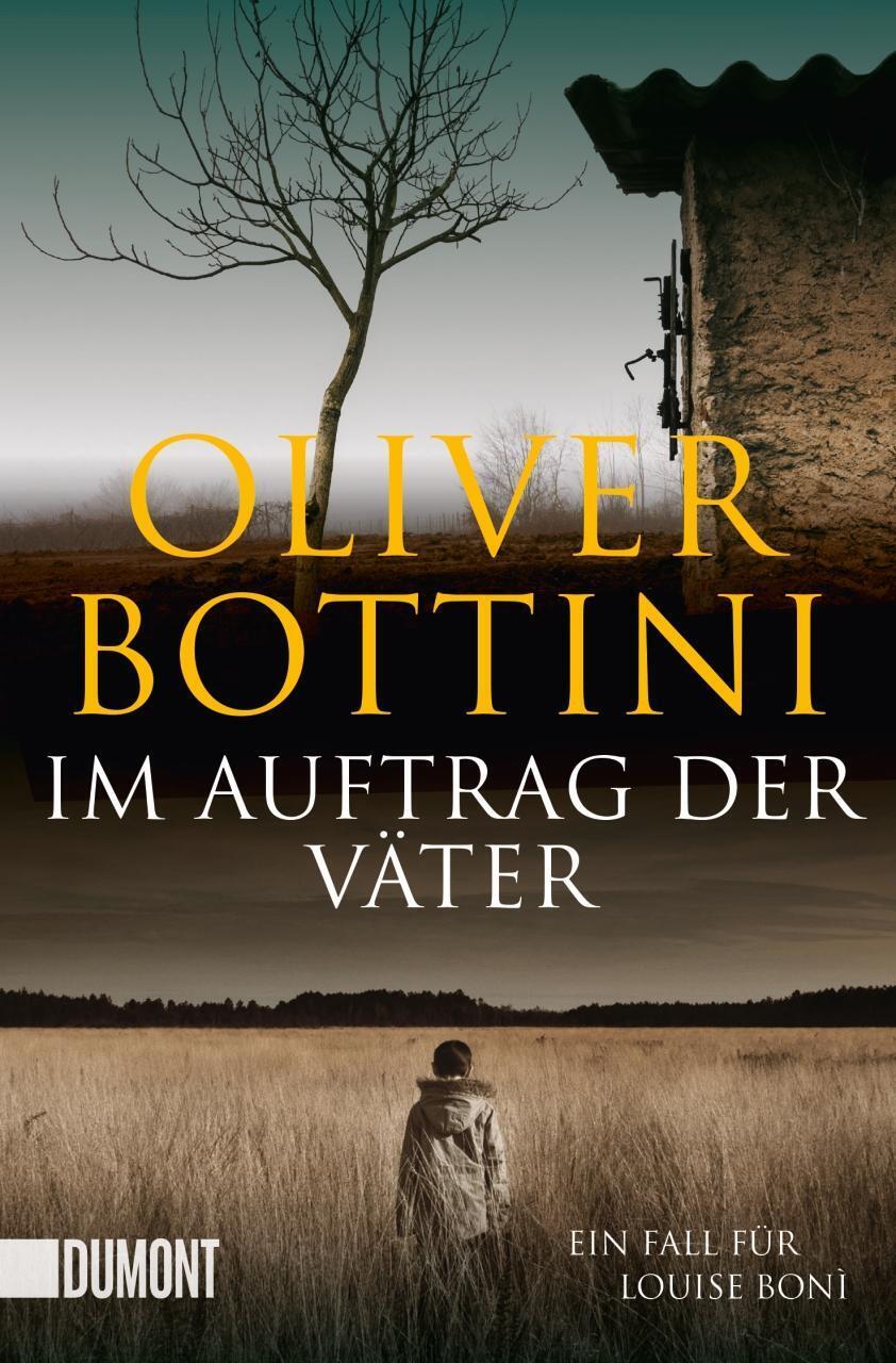 Thumbnail - Oliver Bottini | Auftrag Der Väter | Taschenbuch | Deutsch (2016) |