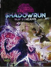Shadowrun Slip Streams  HC  NEW  Catalyst  CAT28301  PRIORITY  