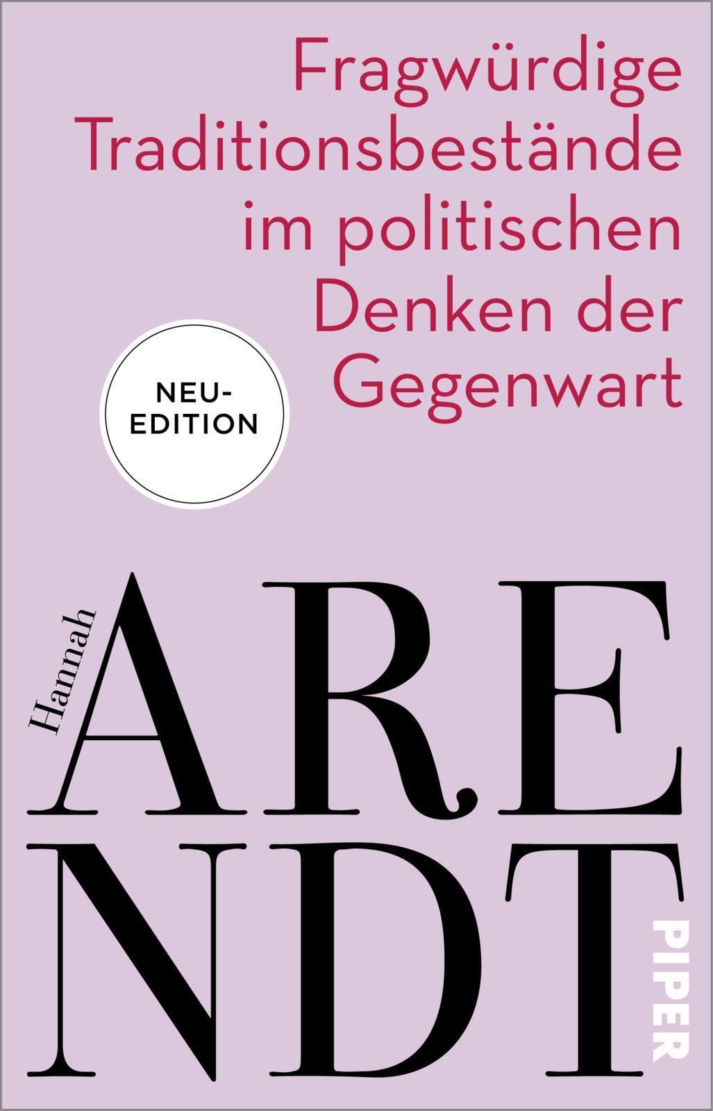 Thumbnail - Hannah Arendt / Fragwürdige Traditionsbestände Politische ...