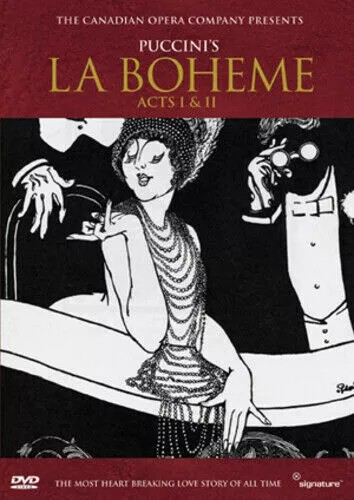 La Bohme Acts I and II Canadian Opera Company (2006) NEW