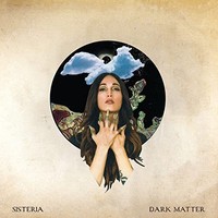 Sisteria - Dark Matter - Vinyl Record - 23 - F72Z