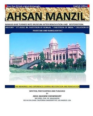 Ahsan Manzil: Nawab-Bari Turned Into Museum After Renovation and Restoration. Hi