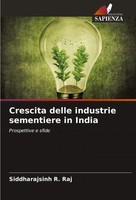 Crescita Delle Industrie Sementiere In India Prospettive E Sfide Raj Taschenbuch