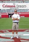 The Crimson Dream by Chad Bianchi (Hardback, 2013)