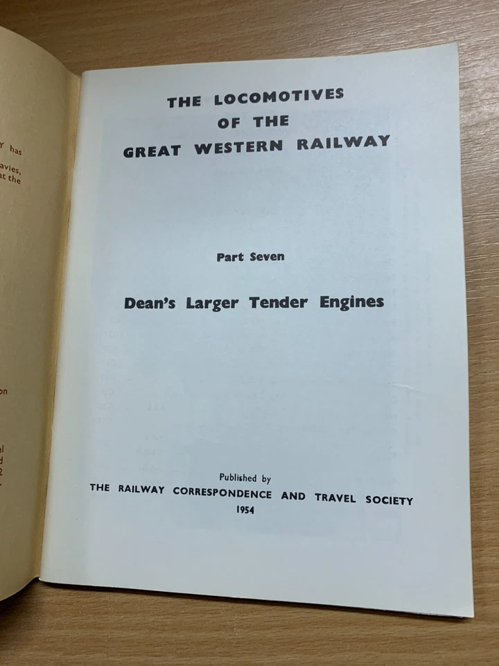 1954 "THE LOCOMOTIVES OF THE GWR - PART 7 - DEAN'S TENDER ENGINES" PB BOOK (P2) - Image 4 of 4