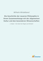 Wilhelm Windelband | Die Geschichte Der Neueren Philosophie In Ihrem...