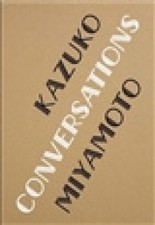 Kazuko Miyamoto (KW Berlin) [Relié]