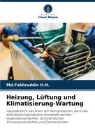 Md. Fakhruddin H. N. | Heizung, LüFtung Und Klimatisierung-Wartung | Taschenbuch