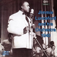 Jimmie Lunceford - 1940 New CD 