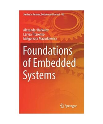 Foundations of Embedded Systems, Alexander Barkalov, Ma¿gorzata Mazurkiewicz, L