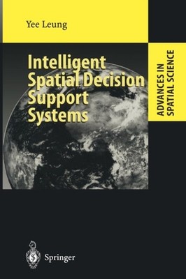 Leung - Intelligent Spatial Decision Support Systems - New paperback o - X555z