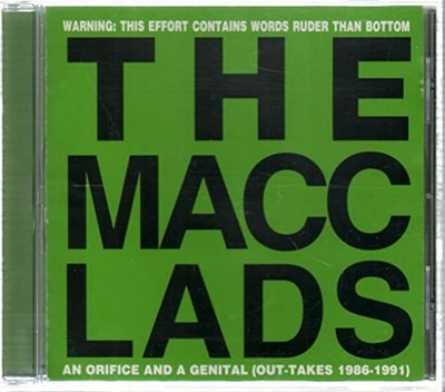 Macc Lads - An Orifice and a Genital - Macc Lads CD UHVG The Cheap Fast Free