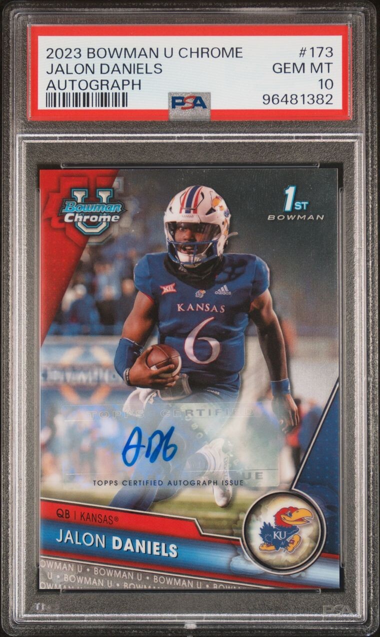 2023 Bowman University Chrome Prospect AUTO Jalon Daniels #173 PSA 10 QTY AVAIL