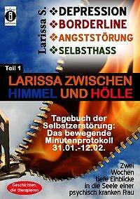 Thumbnail - Depression - Borderline - Angststörung - Selbsthass Teil 1: Larissa