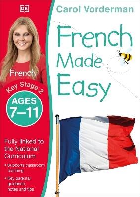 French Made Easy, Ages 7-11 (Key Stage 2), Carol V