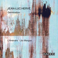 Audio Cd - Jean-Luc Herve - Germination - Kairos -D- Neu