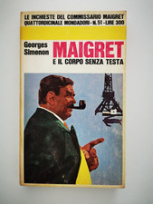 GEORGES SIMENON MAIGRET E IL CORPO SENZA TESTA MONDADORI INCHIESTE N.51 prima ed