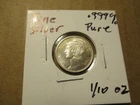 Mercury Dime Design, 1/10 Troy Oz, Fine Silver Round. #98