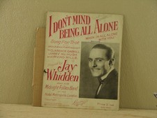 I Don't Mind Being All Alone by Jay Whidden Fox Trot Clarence Gaskill Jimmy READ