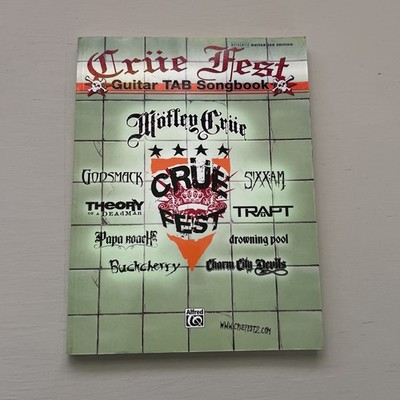 Crue Fest Authentic Guitar Tab Songbook(Motley Crue-Godsmack-Papa Roach)2009