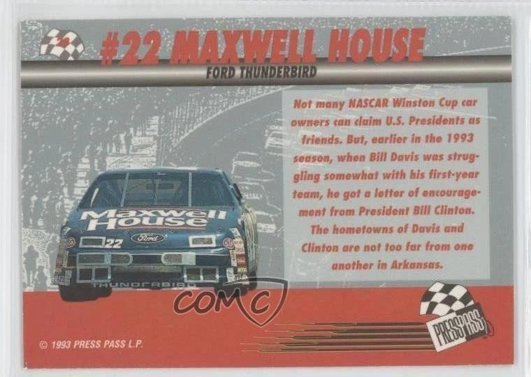 1993 Press Pass Previews Bill Davis #22 Maxwell House Ford Thunderbird #28 - Image 2 of 2