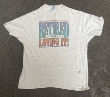vintage 90s made in USA Retired and Loving it single stitch ironic Beefy T XL