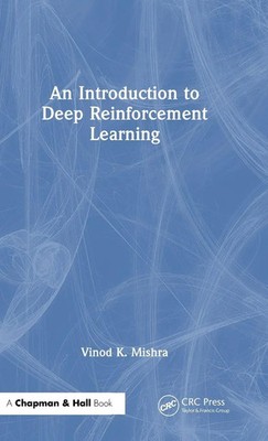 An Introduction to Deep Reinforcement Learning | Vinod K. Mishra | Buch | 2025