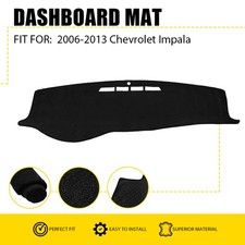 Fits 2006-2013 CHEVROLET IMPALA DASH COVER MAT DASHBOARD PAD USA MADE / BLACK