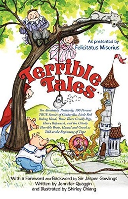 Terrible Tales: The Absolutely, Pos..., Miserius, Felic