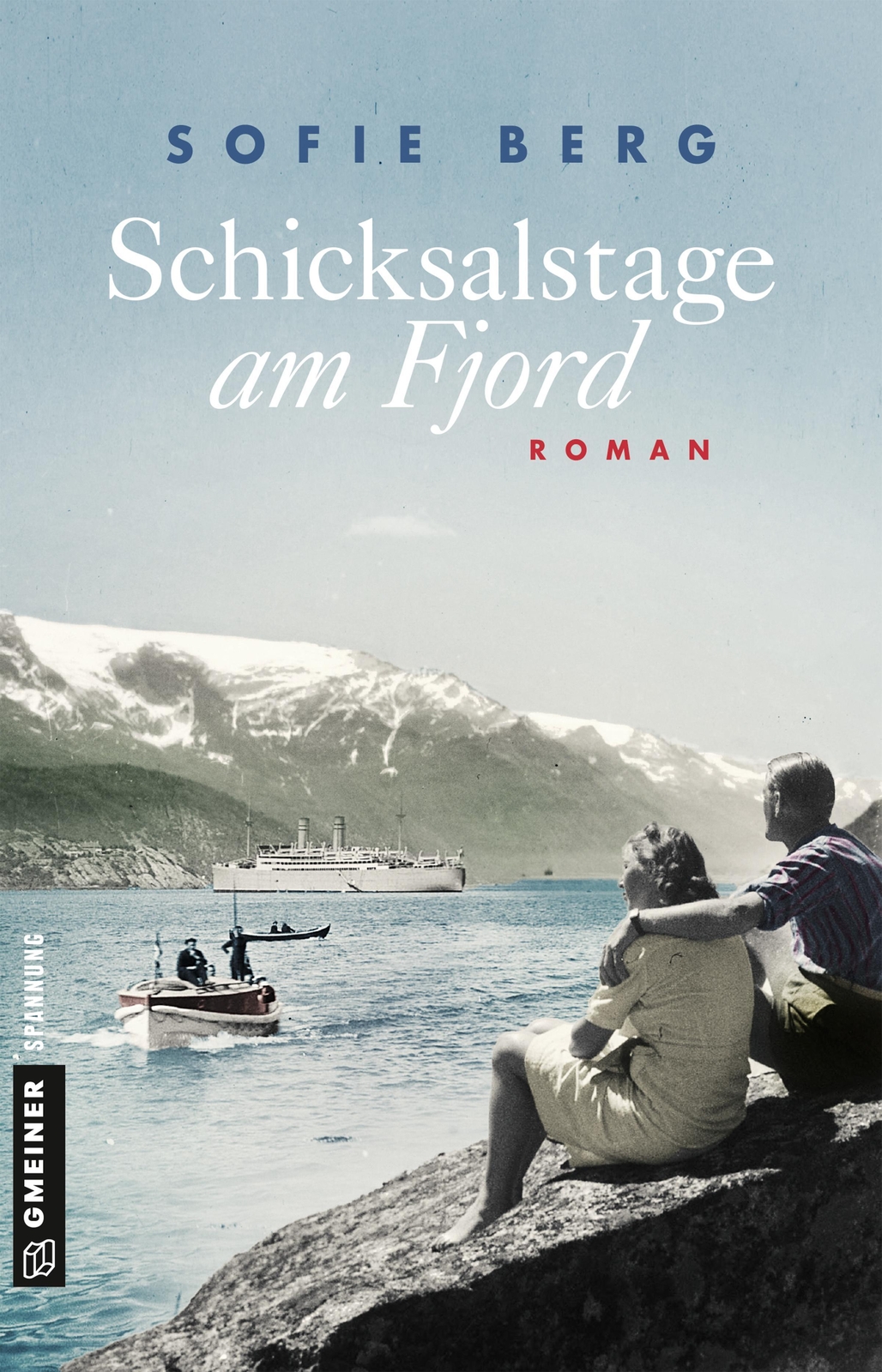 Schicksalstage Am Fjord - Sofie Berg - 9783839224601