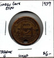 1939 Golden Gate Exposition - Treasure Island - Smaller sized medal