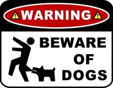 Blinking Red LED Warning Beware of Dogs 11.5" x 9" Laminated Funny Sign