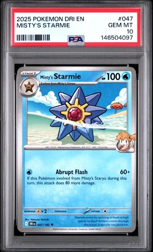 2025 POKEMON DRI EN-DESTINED RIVALS #047 MISTY'S STARMIE PSA 10
