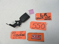 07 08 Tiburon Driver Left Rear Seatbelt Seat Belt Buckle Latch Back Lr Lh L