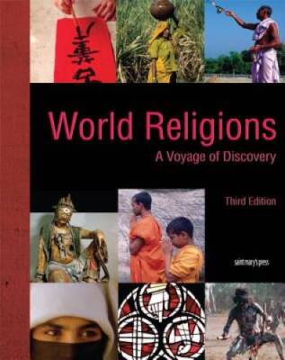 World Religions (2009): A Voyage of Discovery, Third Edition - Paperback - GOOD
